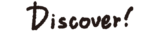 discover！